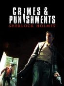 SHERLOCK HOLMES CRIMES AND PUNISHMENTS