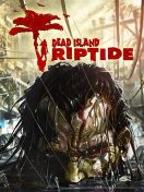 DEAD ISLAND RIPTIDE